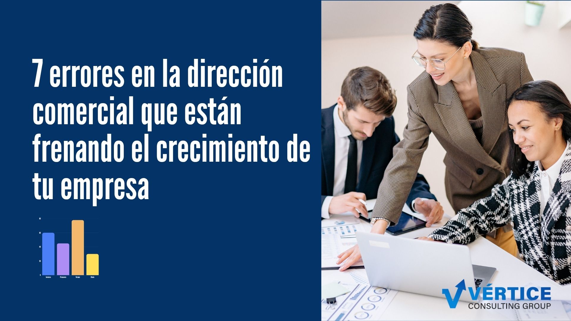 7 errores en la dirección comercial que están frenando el crecimiento de tu empresa